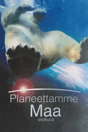 Planeettamme Maa (2007)