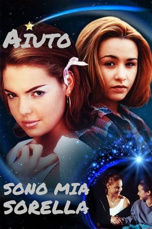 Aiuto sono mia sorella (1996)