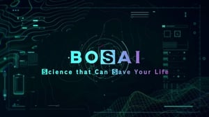 poster BOSAI: Science that Can Save Your Life