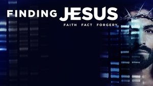 poster Finding Jesus: Faith. Fact. Forgery