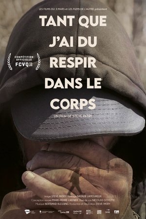 Poster di Tant que j'ai du respir dans le corps