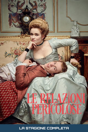 Le relazioni pericolose — Stagione 1