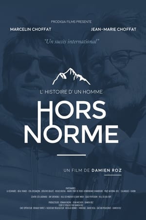 Poster L'Histoire D'un Homme Hors Norme (2018)