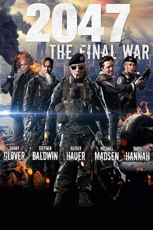 Poster 2047: The Final War 2014