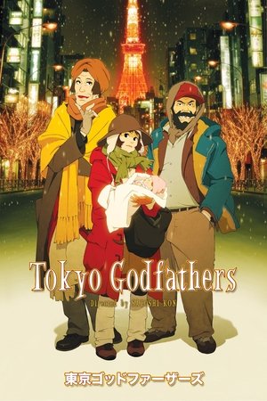 Watch Tokyo Godfathers (2003) HD Movie Online Free