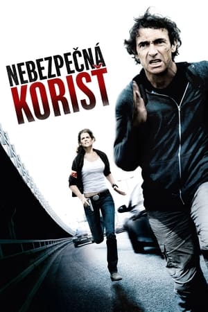 Nebezpečná korisť (2011)