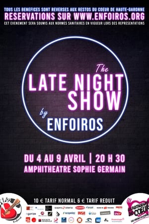 The Late Night Show by Enfoiros film complet