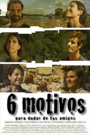 Poster Seis motivos para dudar de tus amigos (2011)