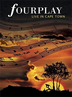 Fourplay - Live in Cape Town poster