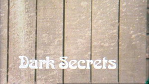 Dark Secrets - Episode 7