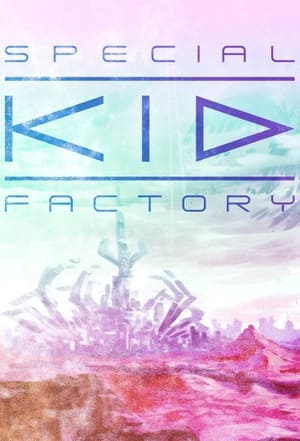 Poster Special Kid Factory 