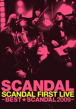 Image SCANDAL FIRST LIVE -BEST★SCANDAL 2009-