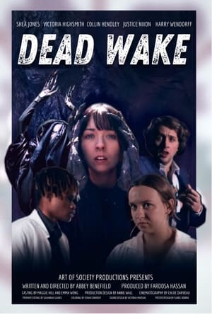 Dead Wake film complet