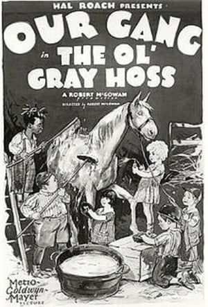 The Ol' Gray Hoss film complet