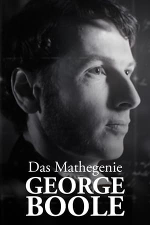 Poster Das Mathegenie George Boole - Vater der digitalen Welt 2015