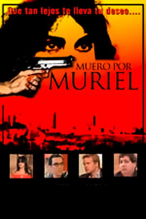 Muero por Muriel 3