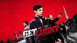 Get Lucky (2013) Hindi Dubbed