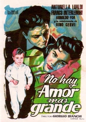 Poster Non c'è amore più grande (1955)