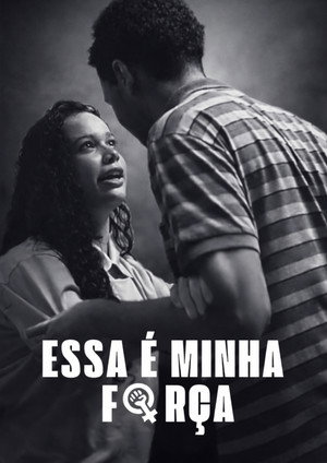 Essa é a Minha Força
