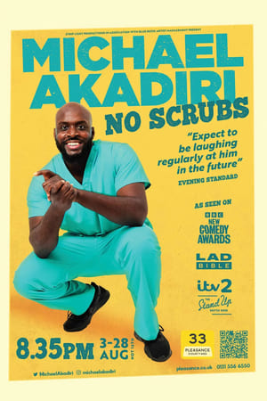 Poster Michael Akadiri: No Scrubs (2023)