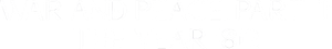 War and Peace, Part III: The Year 1812