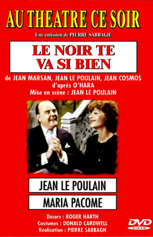 Poster Le noir te va si bien (1975)