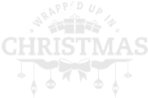 Wrapped Up In Christmas