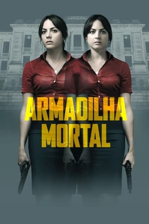 Assistir Armadilha Mortal Online Grátis