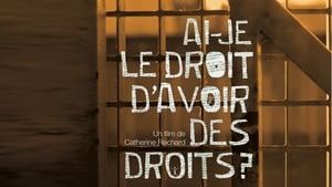 Ai-je le droit d'avoir des droits?