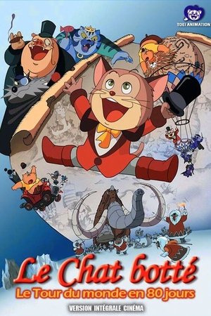 (::💡::) Le Chat Botté – Le Tour Du Monde En 80 Jours Film Complet