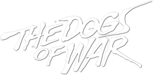 The Dogs of War