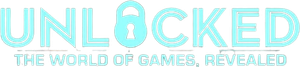 Unlocked: The World of Games, Revealed