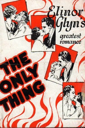 Poster The Only Thing 1925