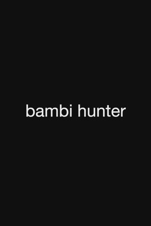 Bambi Hunter 2021