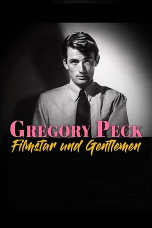 Gregory Peck - Filmstar und Gentlemen
