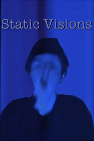 Static Visions