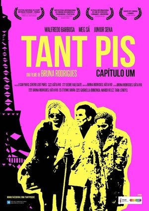Nonton film Tant Pis: Chapter One (2015) terbaru sub indo Nonton film Tant Pis: Chapter One (2015) terbaru sub indo
