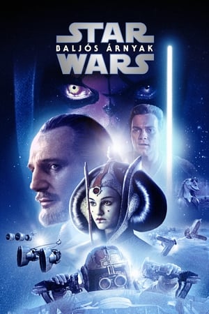 Star Wars I. rész - Baljós árnyak