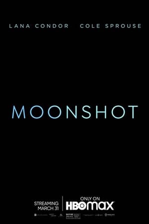 Moonshot (2021)