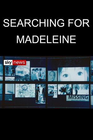 Searching for Madeleine