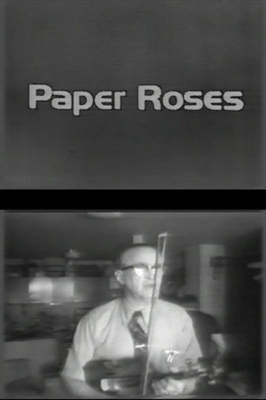 It’s A Living: Paper Roses