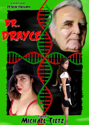 Poster Dr. Drayce (2018)