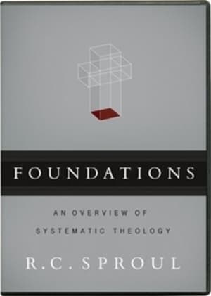 Foundations - An Overview of Systematic Theology film complet