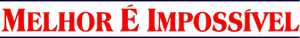 Melhor é Impossível — Logos 3