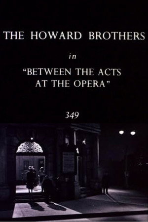 Between the Acts at the Opera