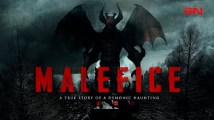 Malefice: A True Story of a Demonic Haunting