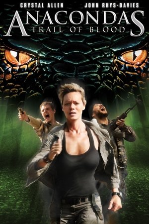 Watch Anaconda 4: Rastro de sangre (2009) HD Movie Online Free