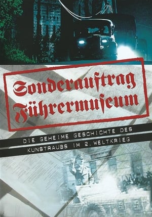 Poster Sonderauftrag Führermuseum 2006