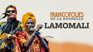 Lamomali avec -M- aux Francofolies de La Rochelle
