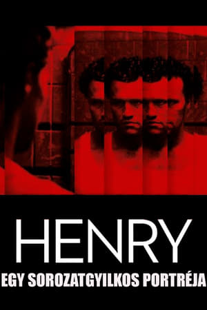 Poster Henry - egy sorozatgyilkos portréja 1986